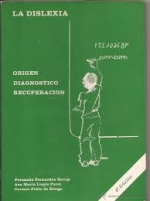 La Dislexia - Origen, Diagnostico, Recuperacion1978